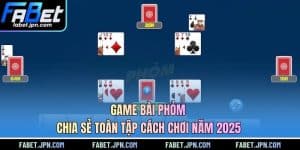 Bài Cào FABET - Chinh Phục Tiền Thưởng Cực Đỉnh Mỗi Ngày